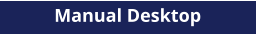 Manual Desktop