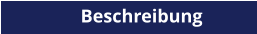 Beschreibung