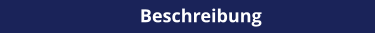 Beschreibung